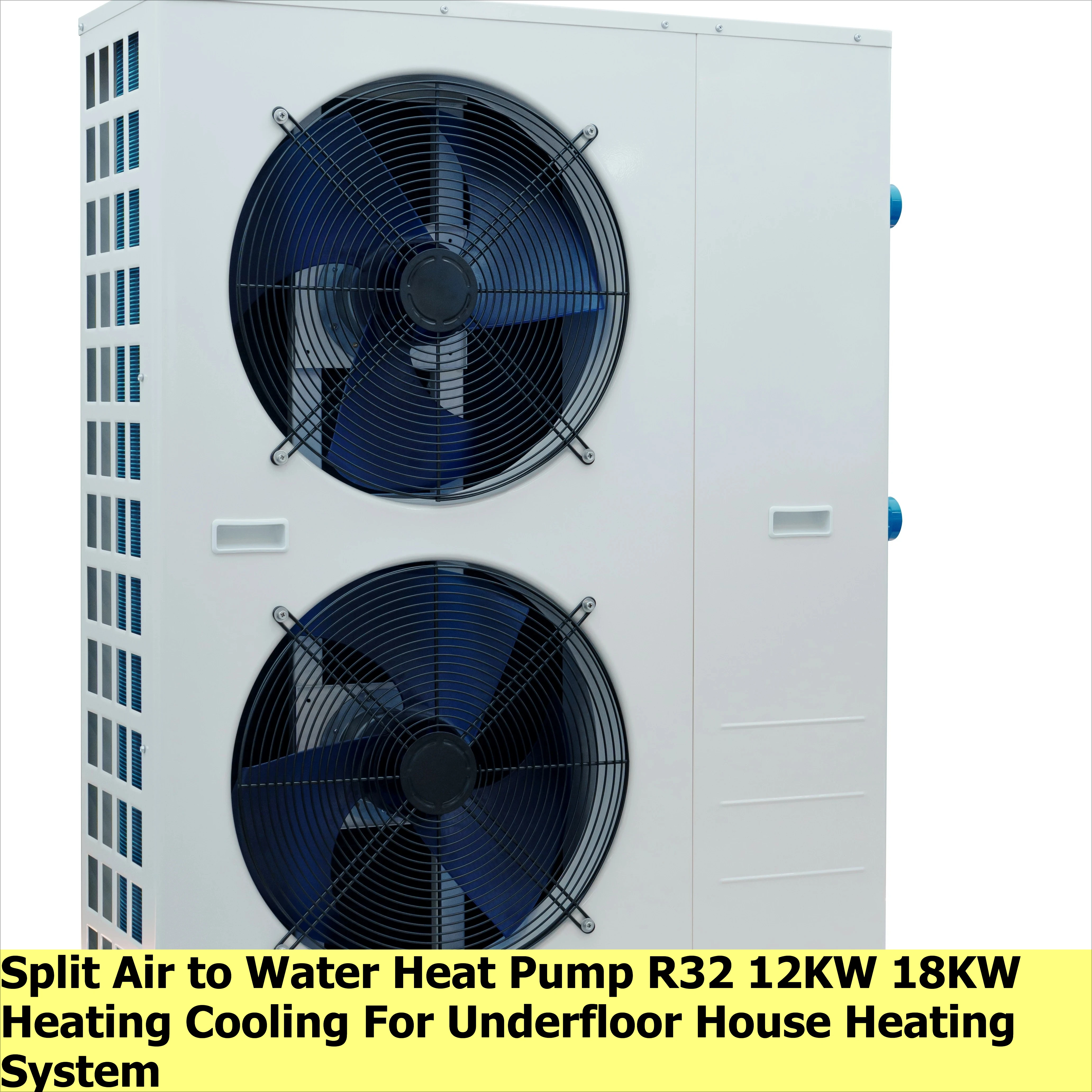 Split Type R32 Air Water Heat 12KW 18KW Heating & Cooling Home Underfloor Heating Equipment