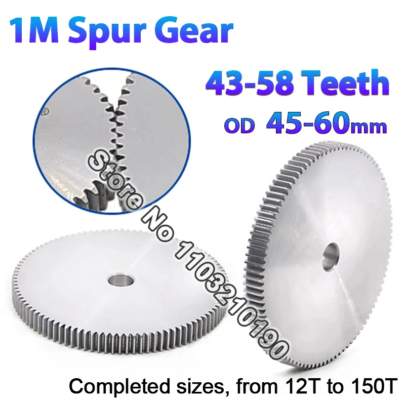 

1Modulu 1M Spur Gear 43 44 45 46 47 48 49 50 51 52 53 54 55-58 Teeth Cylindrical Flat Pinion Gears Metal Transmission Motor Gear