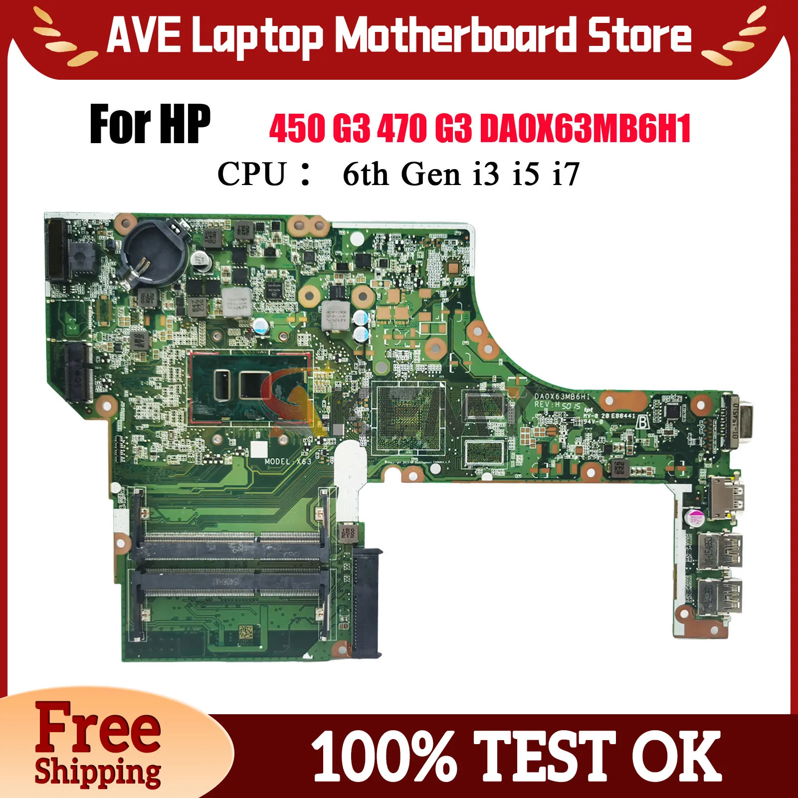 DA0X63MB6H1 Laptop Motherboard For HP ProBook 450 G3 470 G3 With i5 i7 CPU UMA 830932-601 830930-601 100% Fully Tested