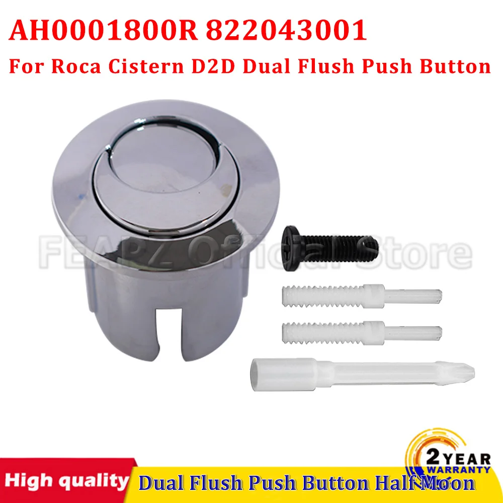AH0001800R 822043001 Compatible With ROCA Cistern D2D Dual Flush Push Button Half Moon Threaded Push Rods Short Body Chrome