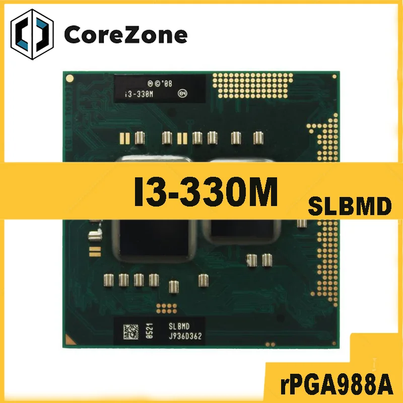 Core i3-330M i3 330M SLBMD SLBVT 2.1 GHz Dual-Core Quad-Thread CPU 3M 35W Socket G1 / rPGA988A