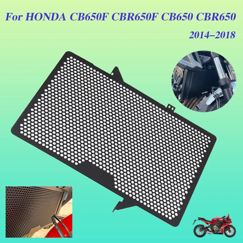 

For HONDA CB650F CBR650F CB650 CBR650 CBR CB 650 F 650F 2014 - 2018 Accessories Radiator Guard Protector Grille Protection Cover