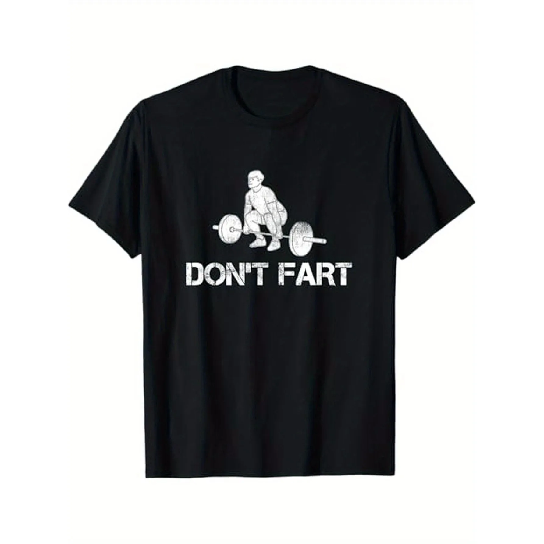 

Don't Fart Weightlifting Graphic Tee Funny Gym Workout Fitness Cotton T-Shirt for Men Women