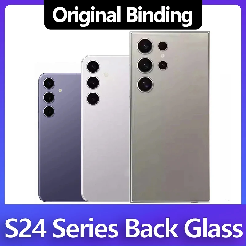 

Applicable to Samsung S24Ultra original back cover S24 5G battery cover S24 + original glass back case rear screen back case