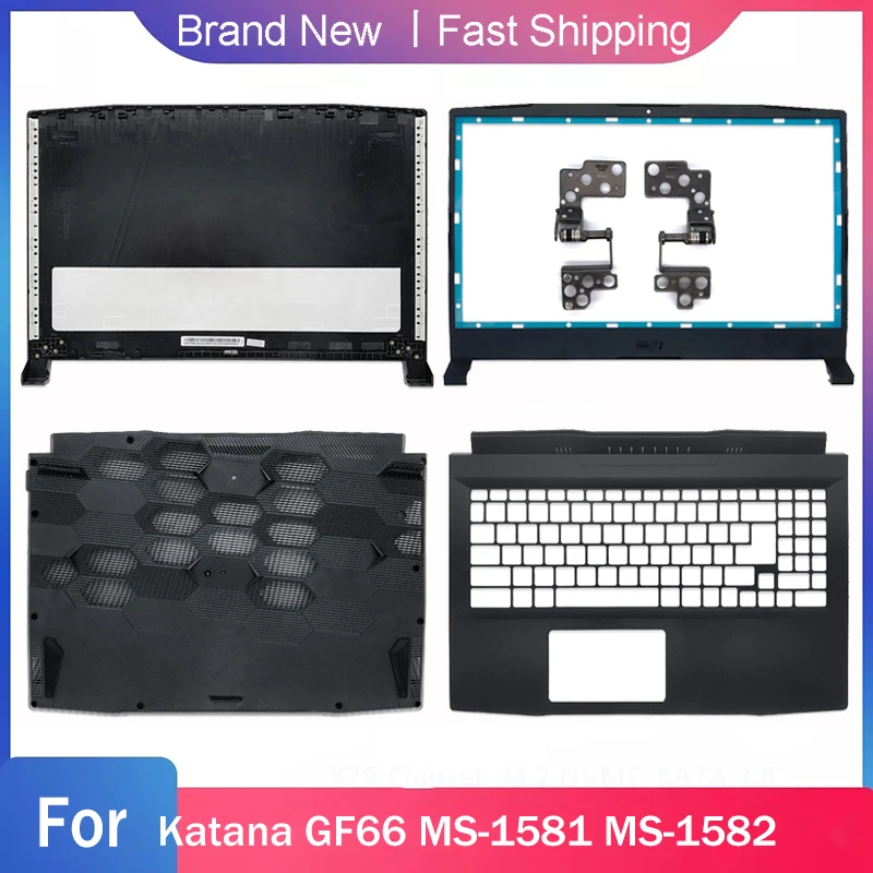 New Bottom Base Case For MSI Katana GF66 MS-1581 MS-1582 Laptop LCD Back Cover Front Bezel Palmrest Upper Hinges Rear Lid Black