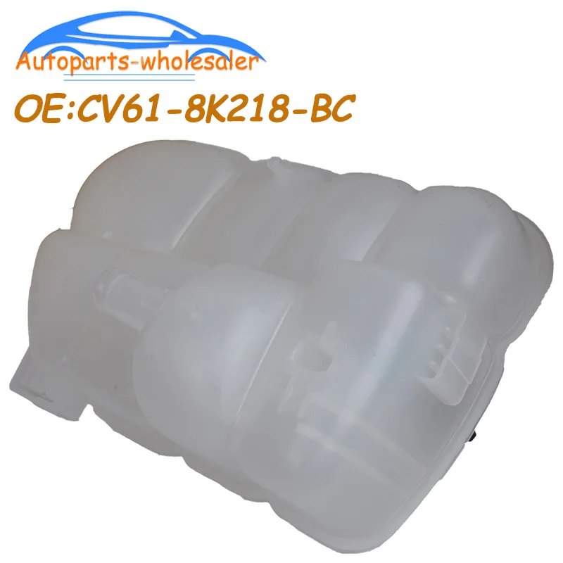 Car Accessories Radiator Coolant Reservoir Overflow Expansion Tank CV61-8K218-BC CV618K218BC For Ford Escape Focus