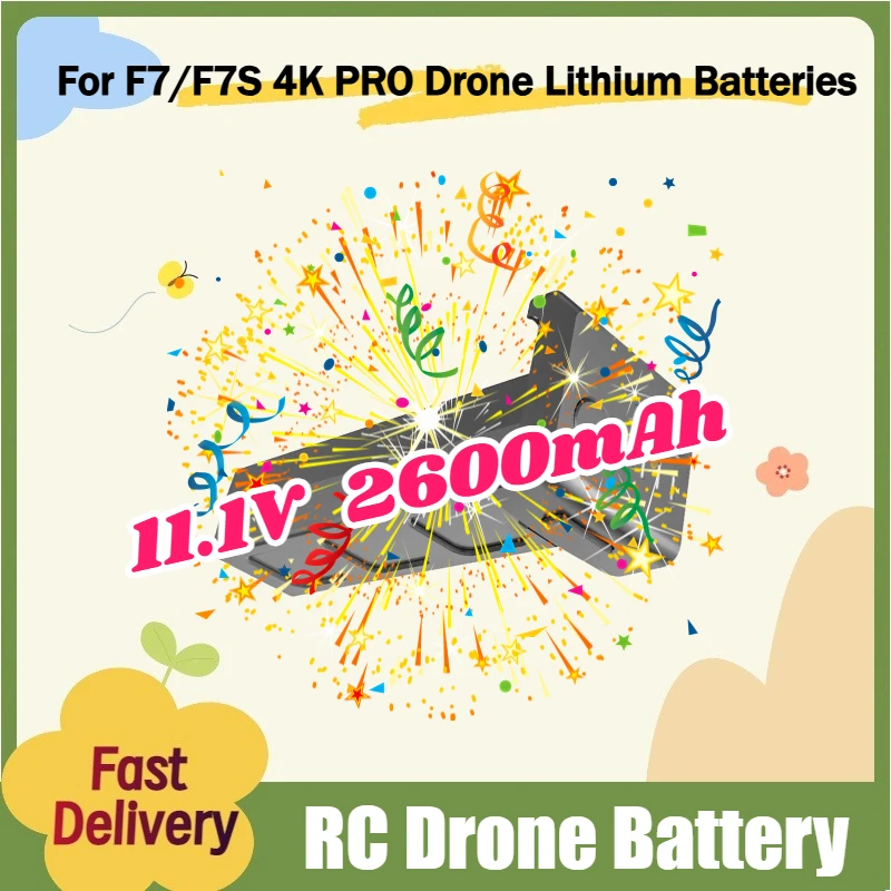 

For F7/F7S 4K PRO Drone Lithium Batteries Spare Parts Kits with Power Display Replacement Battery 11.1V 2600mAh RC Drone Battery