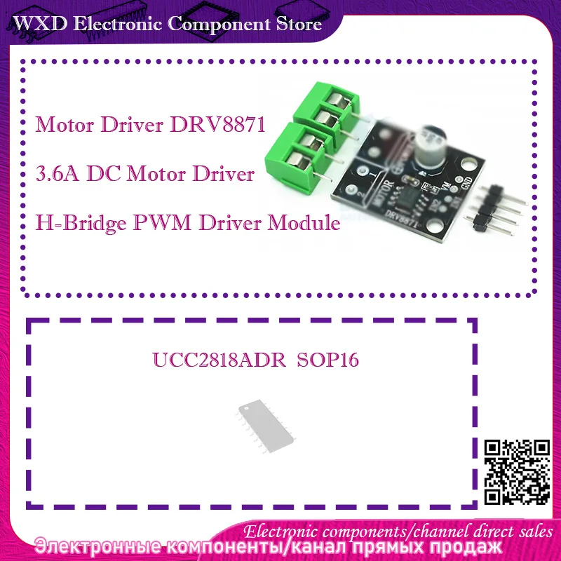 

UCC2818 UCC2818D DTR UCC2818AD Motor Driver DRV8871 3.6A DC Motor Driver H-Bridge PWM Driver Module