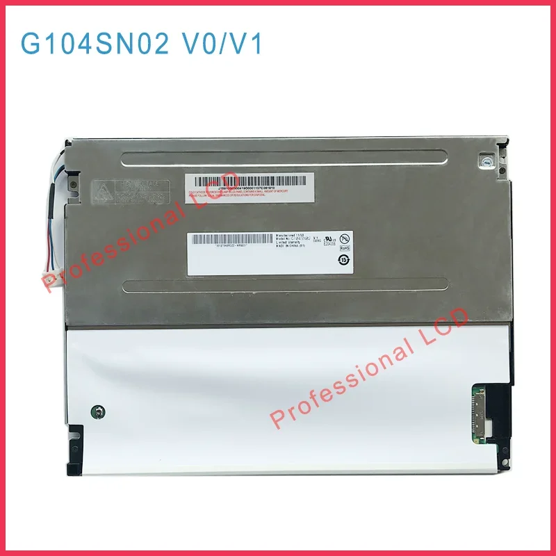 G104SN02 V1  Original 10.4 Inch G104SN02 V0 B104SN02 V0 LCD Display Screen Panel G104SN02 V.0/ V.1 800*600 Industrial Panel
