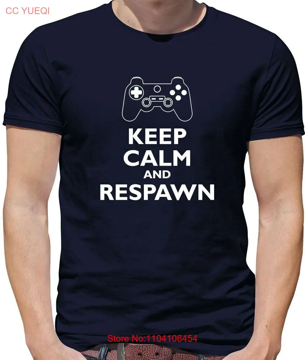 Keep Calm And Respawn - Mens T-Shirt - Gaming Gamer Games Online Gift PC