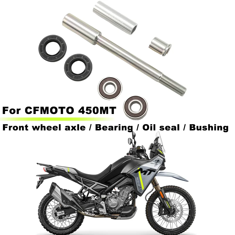 

For CFMOTO CF450MT 450MT CF400-8-8A motorcycle Front Wheel Axle Bearing Oil Seal Bushing