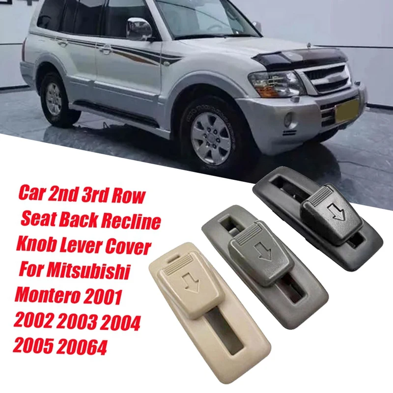 

Car Middle Row Seat Back Recline Knob Lever Parts MR610534 MR610572 For Mitsubishi Montero 01-06 Seats 2Nd Row Folding Cap A