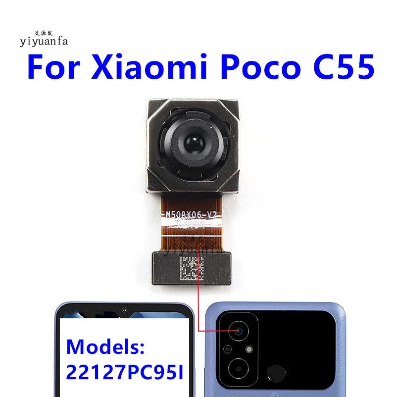 For Xiaomi Poco C55 Back Backside Selfie Facing View Small Rear Camera Module Flex Frontal Replacement Spare Parts 22127PC95I