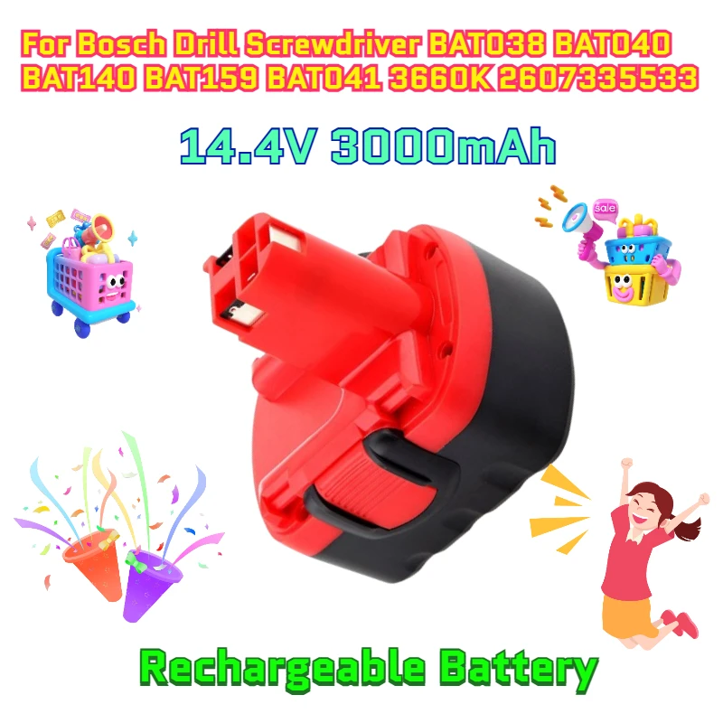 

14.4 V 3000mAh Rechargeable Battery for Bosch Drill Screwdriver BAT038 BAT040 BAT140 BAT159 BAT041 3660K 2607335533