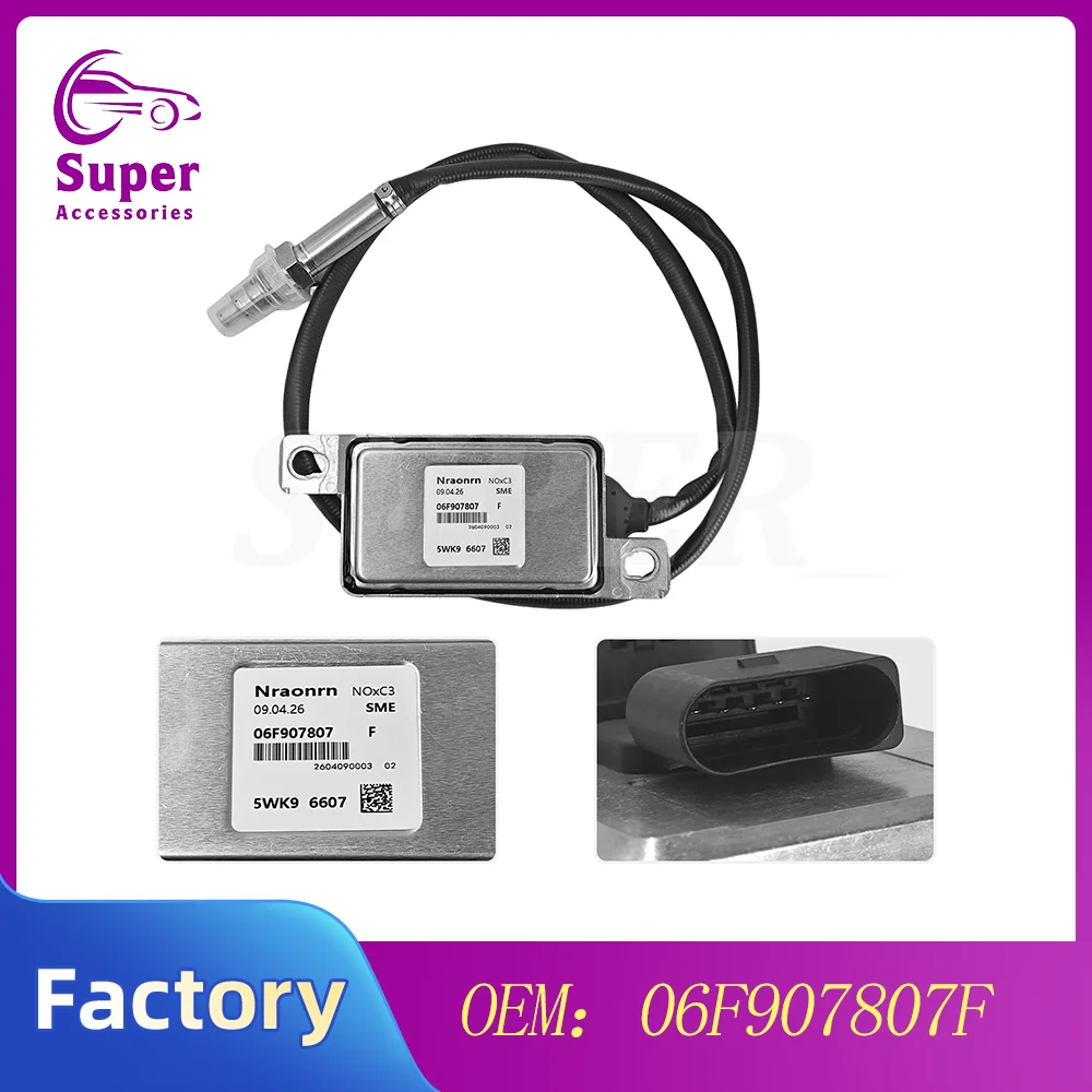 

A22P_For Audi A3 Golf 2003-2008 NOX Sensor Nitrogen Oxide Sensor 06F907807F 5WK9-6607 06F907807A 06F907807B