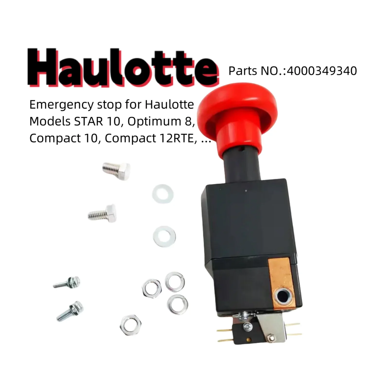 

Выключатель аварийной остановки Haulotte 4000349340 для Haulotte Lift STAR 10, Optimum 8, Compact 10, Compact 12RTE, ...