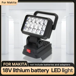 LED Working Light For Makita 18V Li-ion Battery LED Work Light  Flashlight Portable Emergency Flood Lamp Camping Lamp