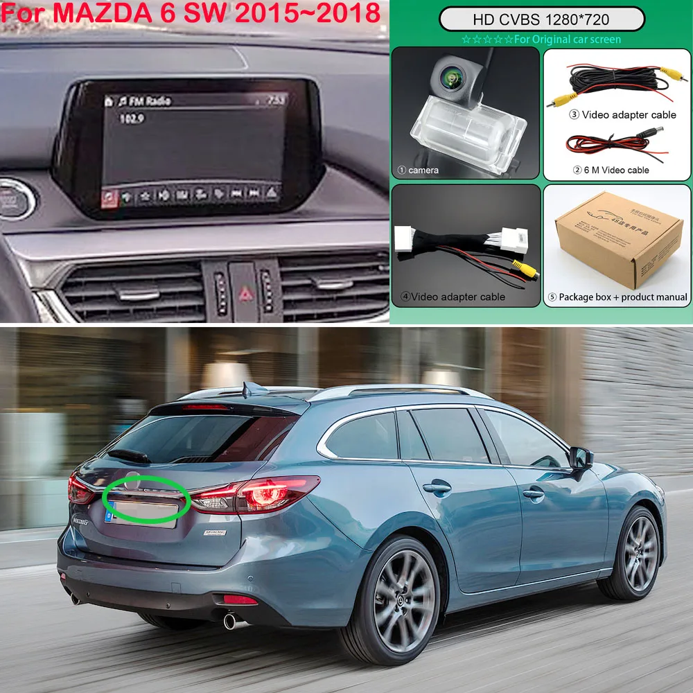 Für MAZDA 6 SW 2015 2016 2017 2018 Auto HD Fish Eye Rückansicht Reverse Kamera Verbinden Original Fabrik Einheit C28 pin Plug und Play