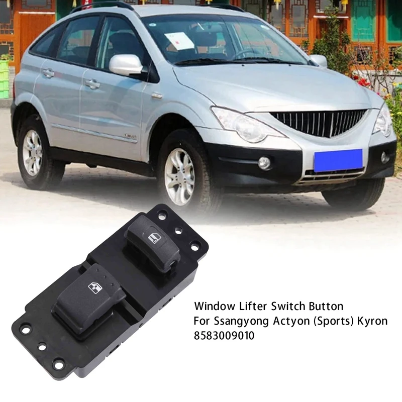 Power Window Control Switch Car Window Lifter Switch Button for Ssangyong Actyon (Sports) Kyron 8583009010