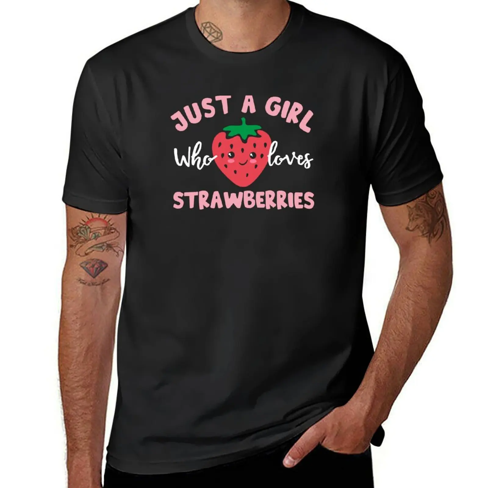 

Girls Strawberry Funny Just A Girl Who Loves Strawberries T-Shirt boys whites cute tops plain black t shirts men