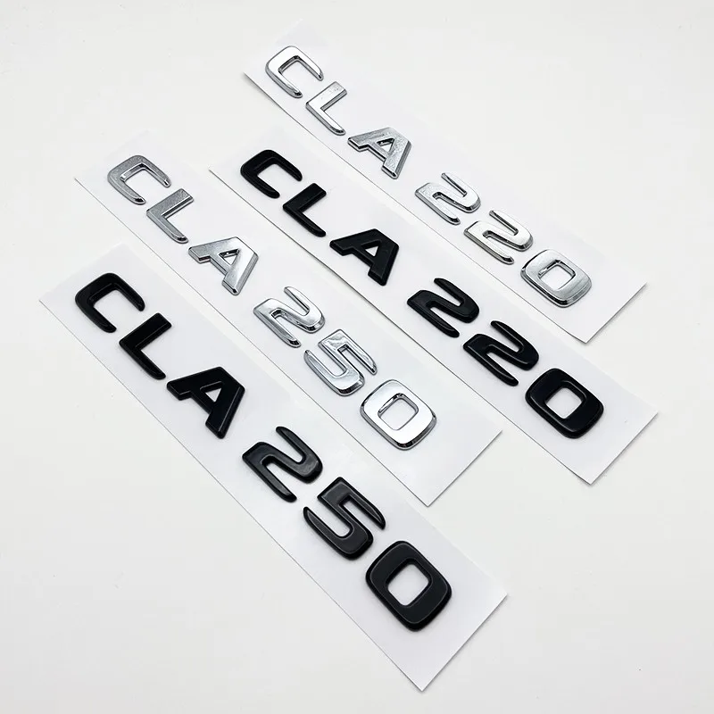 Lettere 3D CLA180 CLA200 CLA220 CLA250 CLA260 4matic ABS Emblem per Mercedes Benz C118 W117 Car Fender Trunk Logo posteriore Sticker