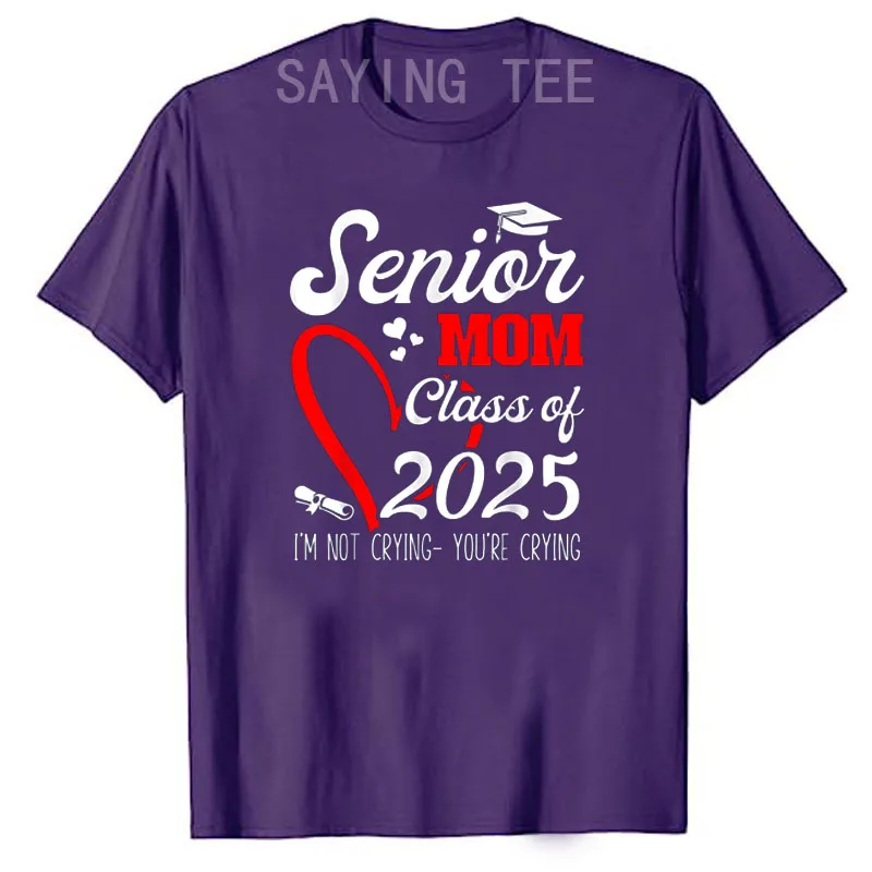 Senior Mom 2025 Class of 2025 Graduation 2025 Back To School T-Shirt Letters Printed Saying Tee Women's Fashion Graduate Gifts