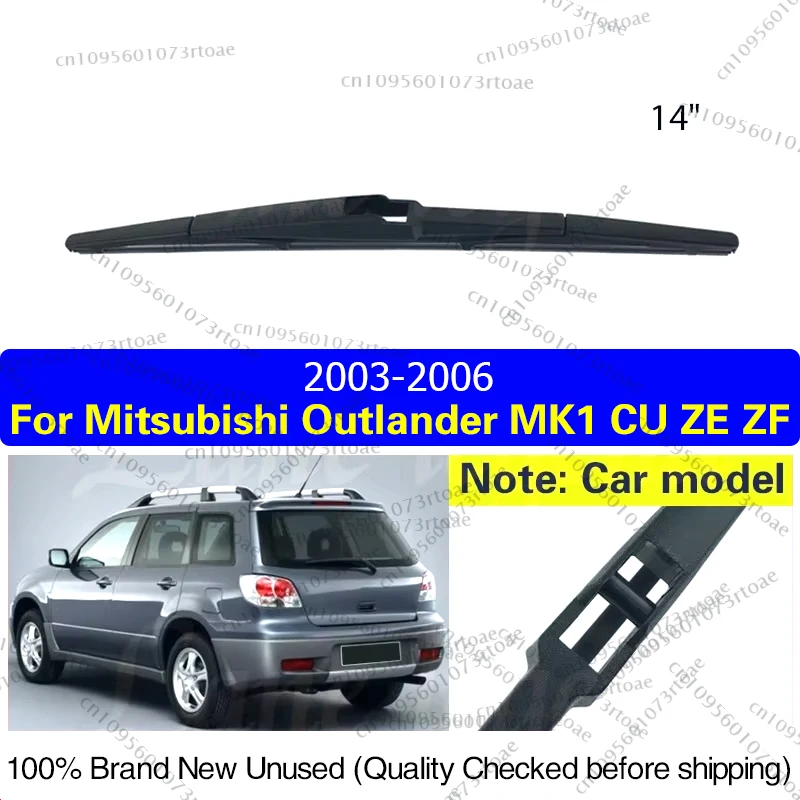 

For Mitsubishi Outlander MK1 CU ZE ZF 2003 - 2006 14" Rear Windshield Windscreen Washer Wiper Blade Car Accessories Accsesories
