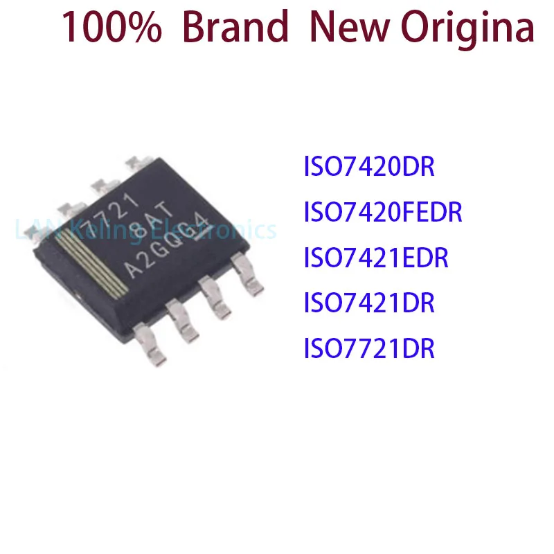 ISO7420DR ISO7420FEDR ISO7421EDR ISO7421DR ISO7721DR 100%  Brand  New Original IC