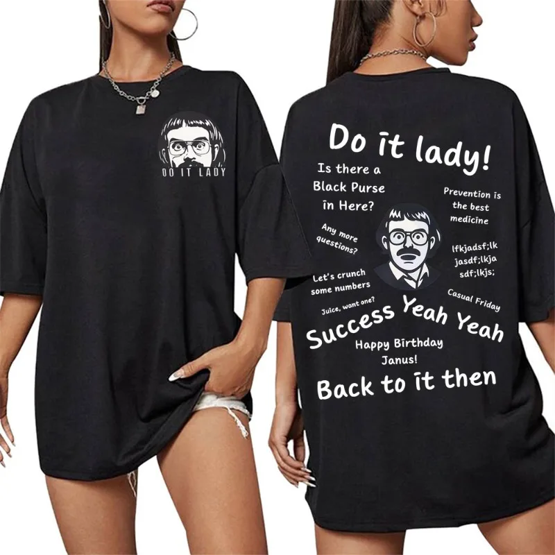 

Fun Do It Lady3D Printed T-shirt Retro Humorous Gift Creative Casual Loose Quick Drying Daily Outdoor Sports Breathable T-shirt