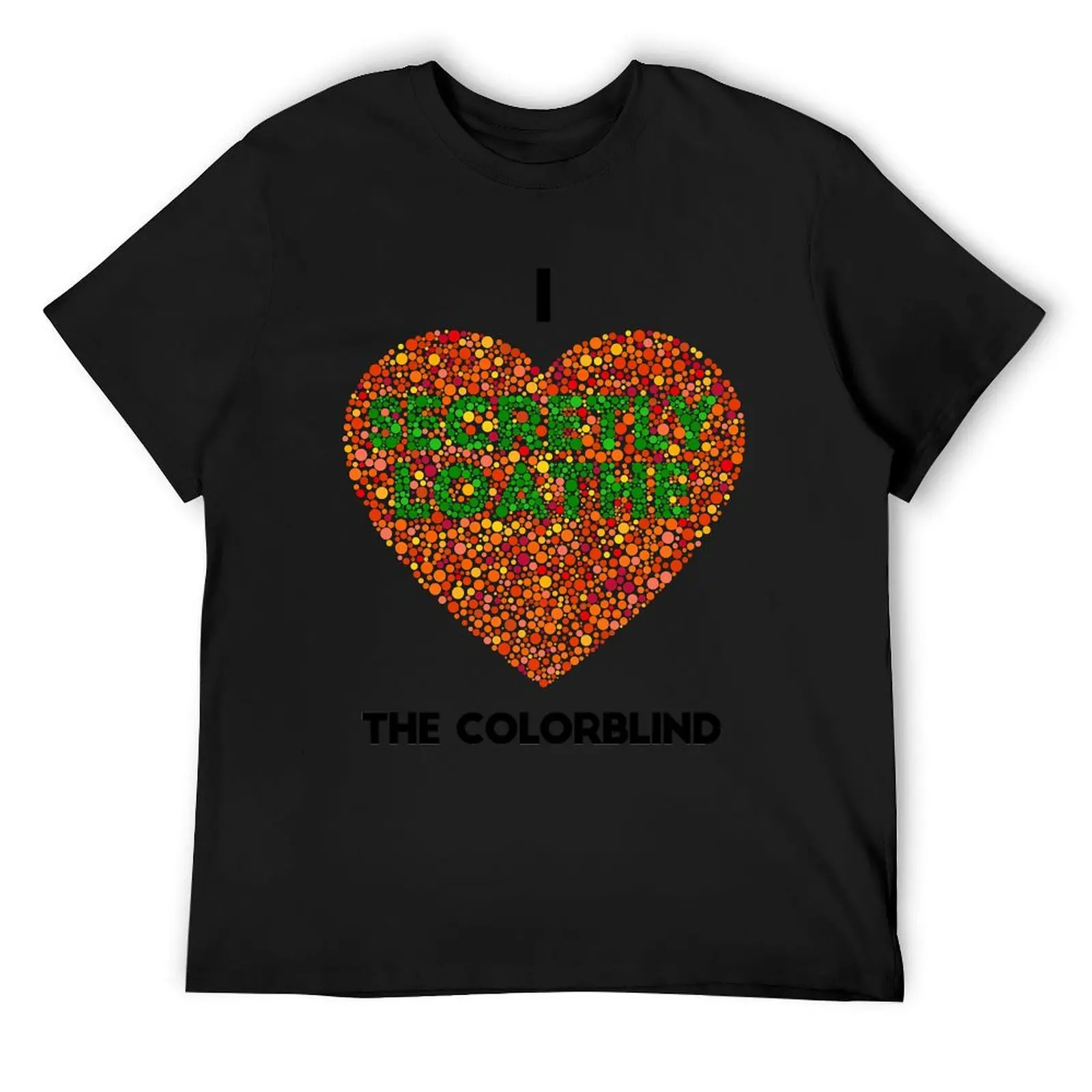 Ishihara Colorblind Test: I Heart the Colorblind (US spelling) T-Shirt Blouse aesthetic clothes blanks vintage t shirt men