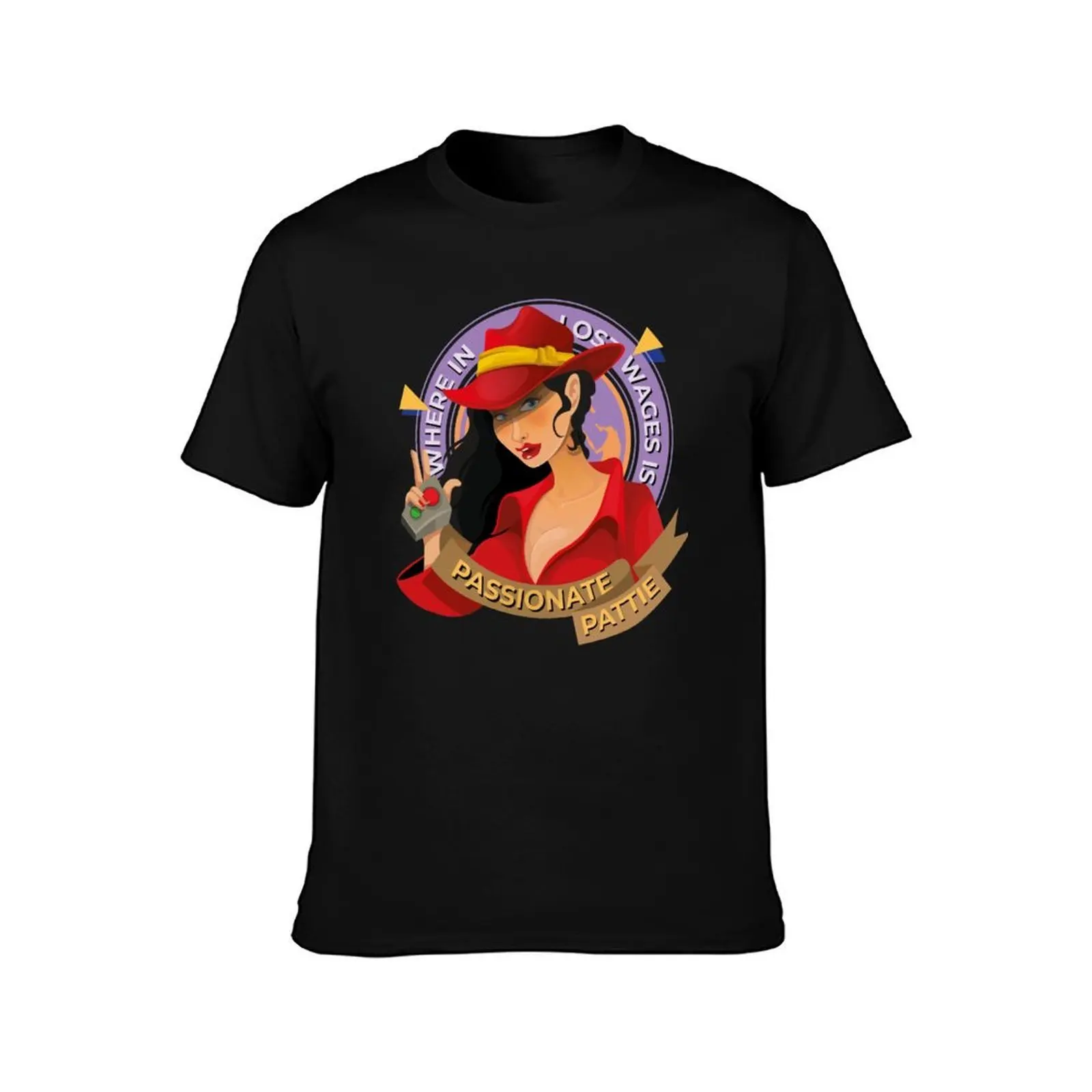 Where in Lost Wages is Passionate Pattie T-Shirt man t shirt cotton high quality T-Shirt