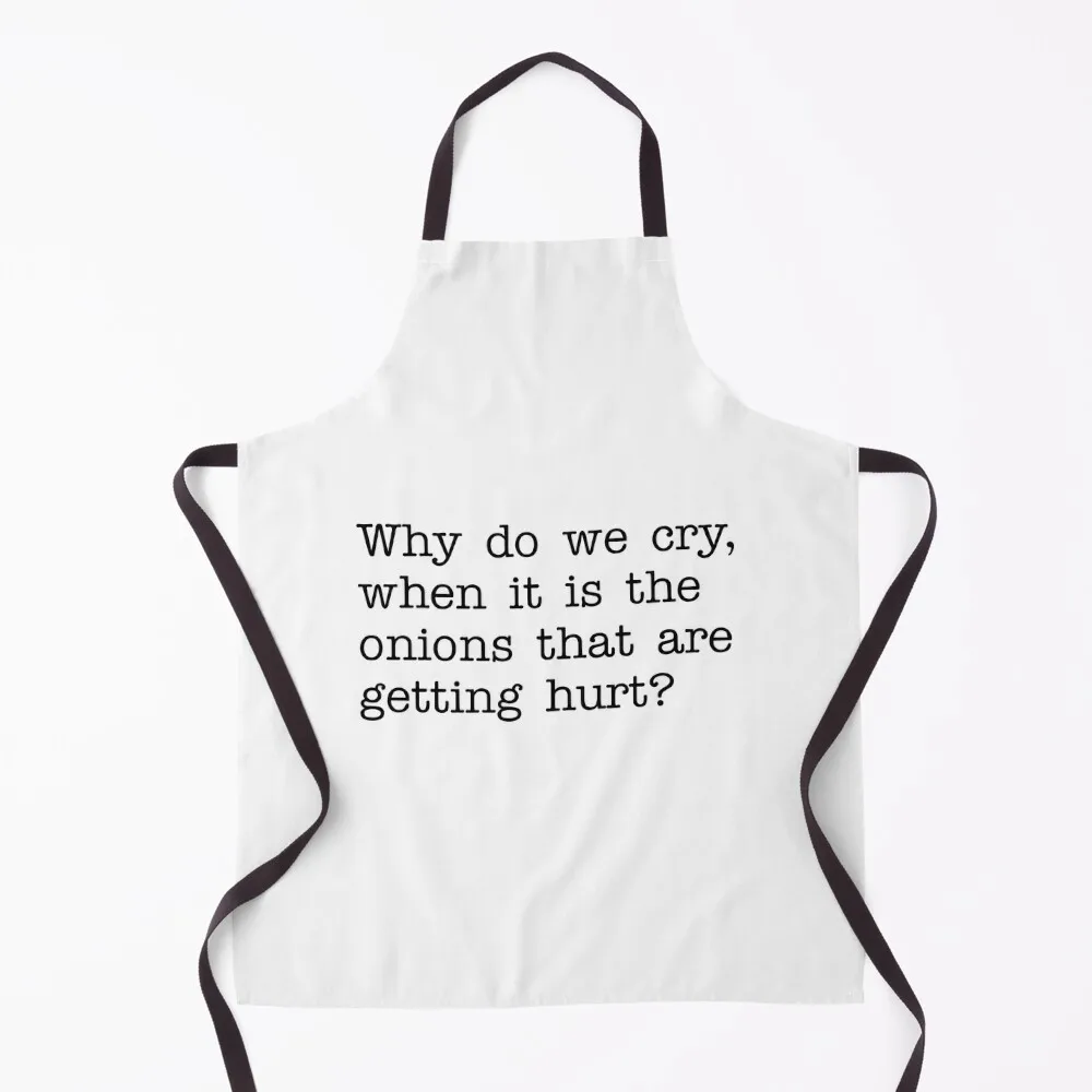 Why do we cry, when it is the onions that are getting hurt? Apron Chef Uniform Women kitchen clothes carpenter Apron