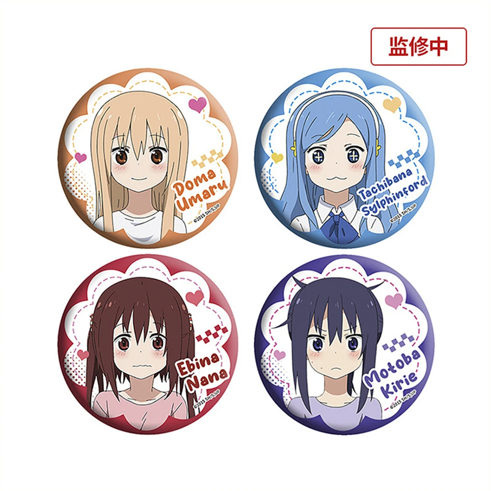 Anime Himouto! Umaru-chan Doma Umaru Nanan Ebina Tachibana Sylphynford Cosplay Badge Pin SPTE Tinplate Brooch Accessories