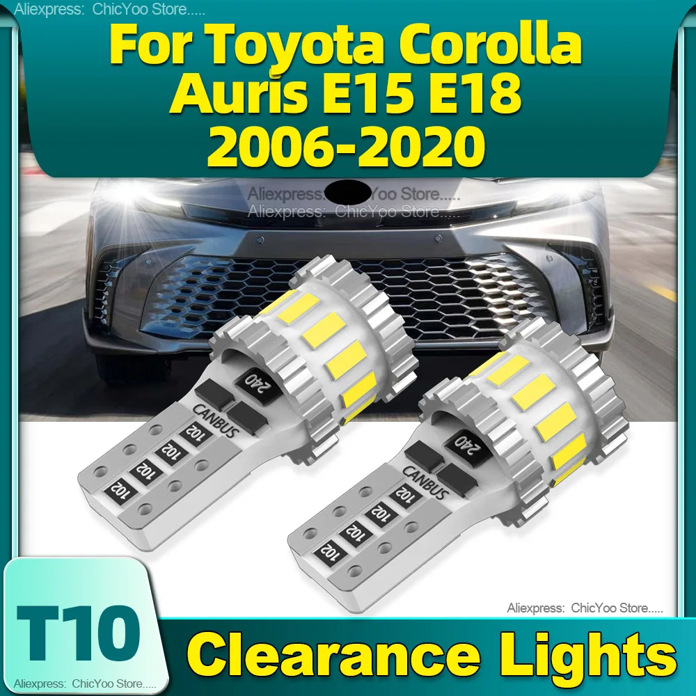 

2pcs T10 Led CANBUS Bulbs W5W Clearance Lights For Toyota Corolla Auris E15 E18 2006 2007 2008 2009 2010 2011 2012 2013 14-2020