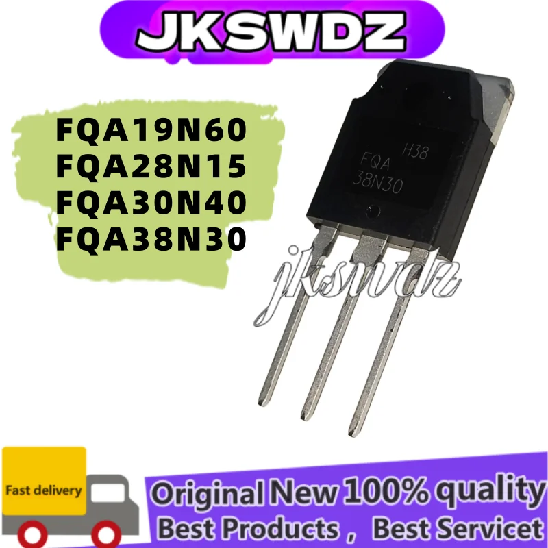 

5-10 pcs new 100% quality FQA19N60 19N60 FQA28N15 28N15 FQA38N30 38N30 FQA30N40 30N40 TO-3P electronic component