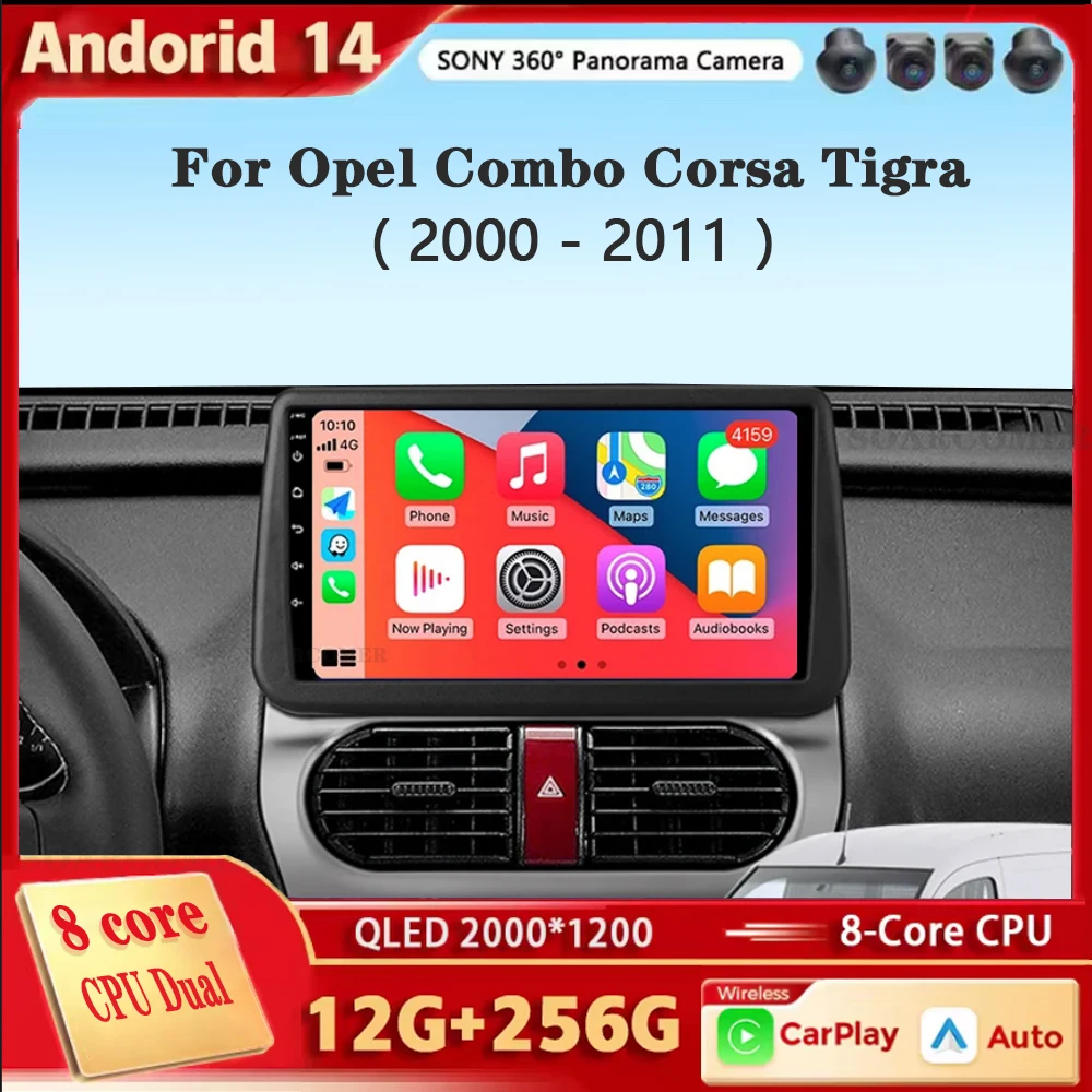 For Opel Combo Corsa Tigra 2000 - 2011 Android 14 WIFI+4G Car Radio Multimedia Video Player Navigation GPS no dvd 2 din 2di