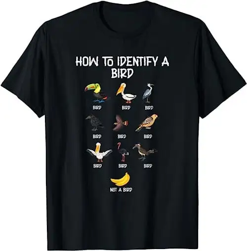 How To Identify A Bird Unique Birder Funny Lover Pun T Shirt Sweat 17496