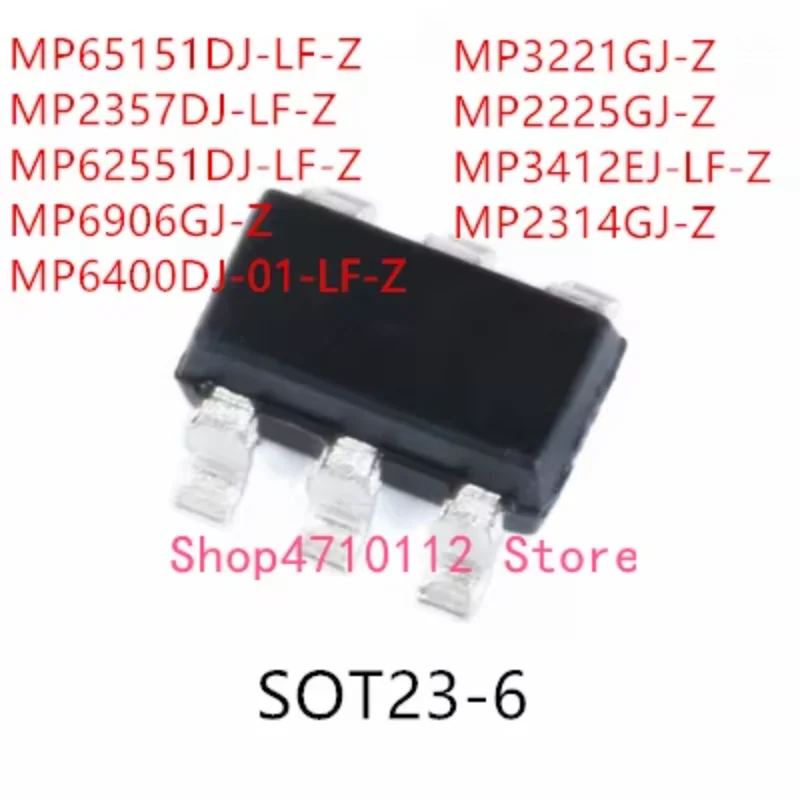 10PCS MP65151DJ-LF-Z MP2357DJ-LF-Z MP62551DJ-LF-Z MP6906GJ-Z MP6400DJ-01-LF-Z MP3221GJ-Z MP2225GJ-Z MP3412EJ-LF-Z MP2314GJ-Z IC