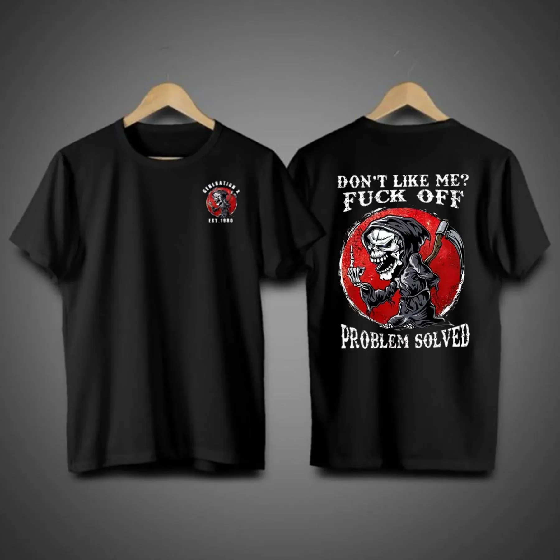 2025 Don't Like Me F_ck Off تم حل المشكلة - تي شيرت مضحك للهالوين الفاخر الراقية لكل من الرجال والنساء أفضل Y2k #1