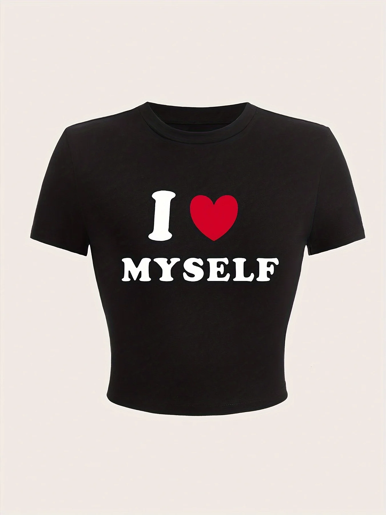 I Love Myself Print Crop T-shirt Casual Short Sleeve Slim Top for Spring & Summer Women's Clothing