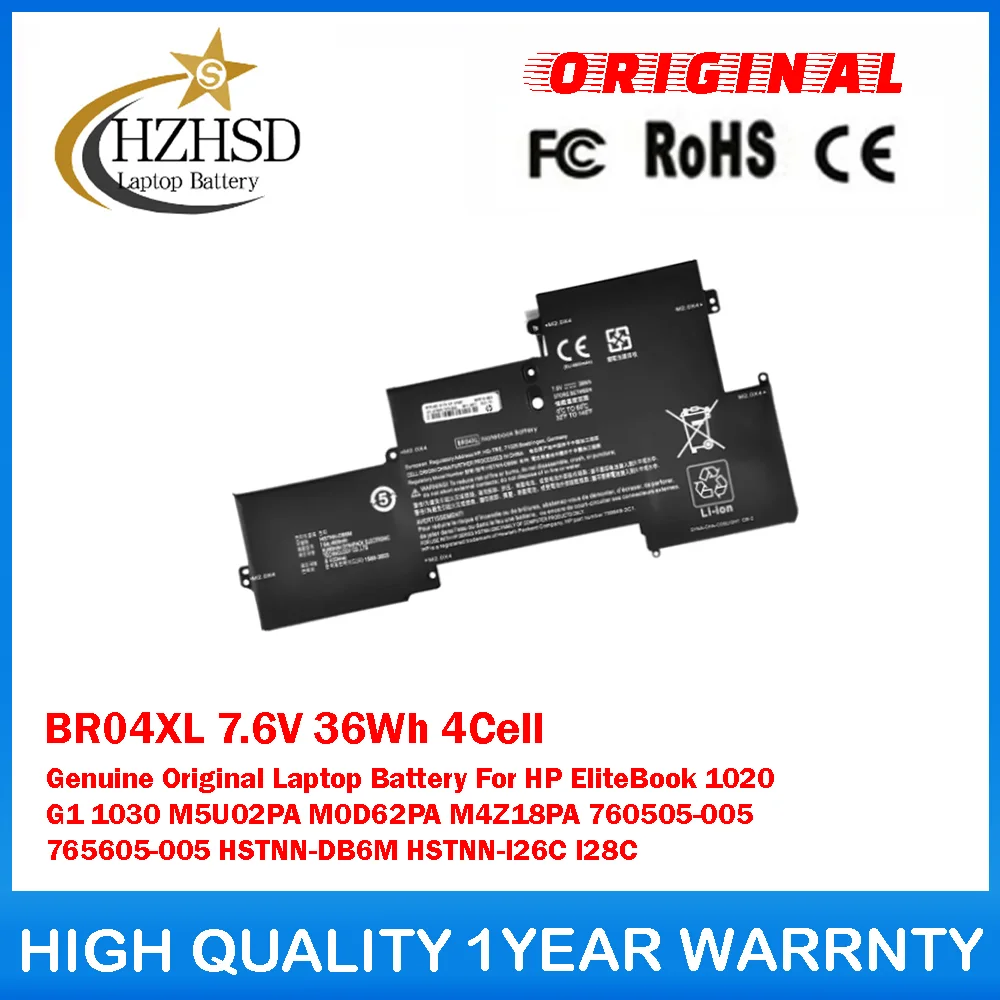

BR04XL 7.6V 36Wh 4Cell Genuine Original Laptop Battery For HP EliteBook 1020 1030 M5U02PA M0D62PA M4Z18PA 760505-005 765605-005