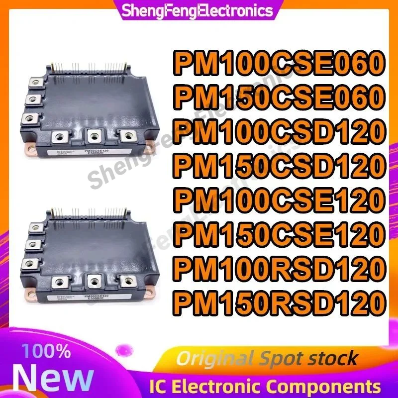 

PM100CSE060 PM150CSE060 PM100CSD120 PM150CSD120 PM100CSE120 PM150CSE120 PM100RSD120 PM150RSD120 Новые оригинальные в наличии