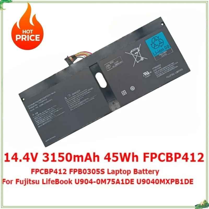 New FPCBP412 FPB0305S Laptop Battery for Fujitsu LifeBook U904-0M75A1DE U9040MXPB1DE Replacement Battery 14.4V 3150mAh 45Wh