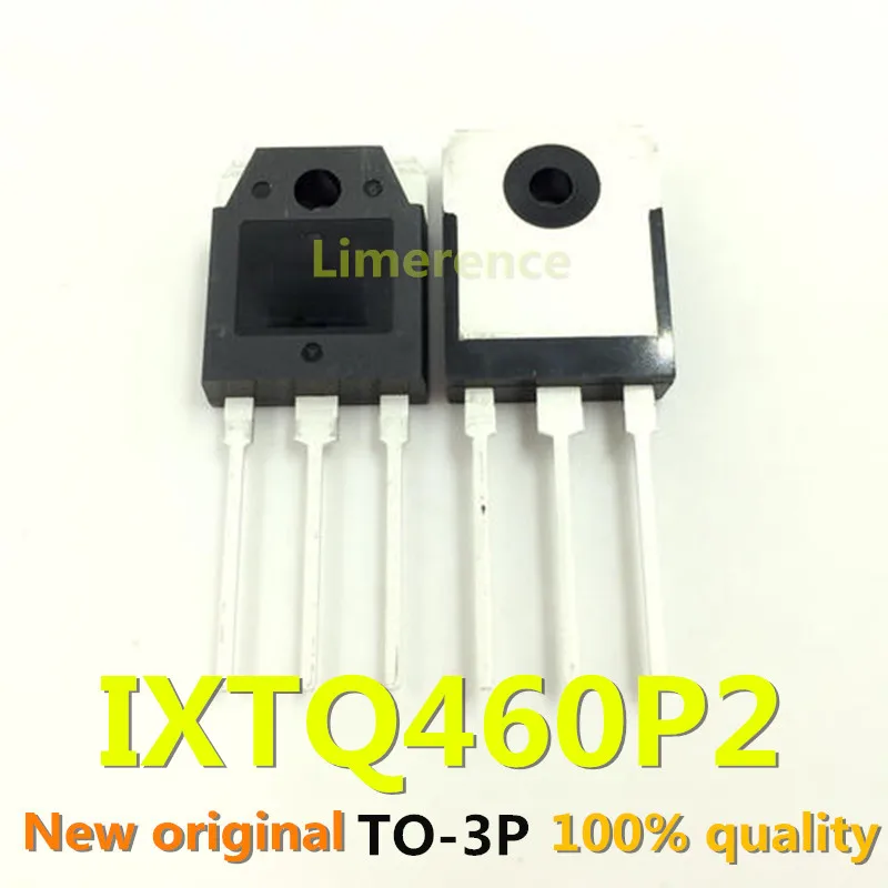100% original 5 uds IXTQ460P2 TO-3P 460P2 TO3P 500V 24A nuevo y original IC Chipset