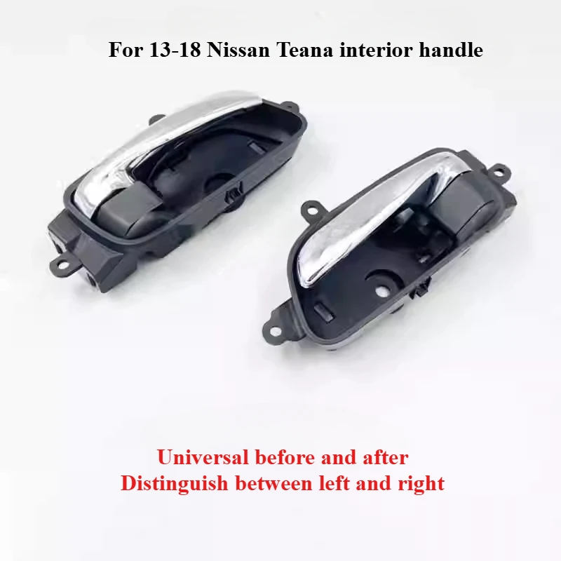 

For 13-18 NISSAN TEANA New Door Handle with Inner Handle Inner Buckle Handle 1pcs