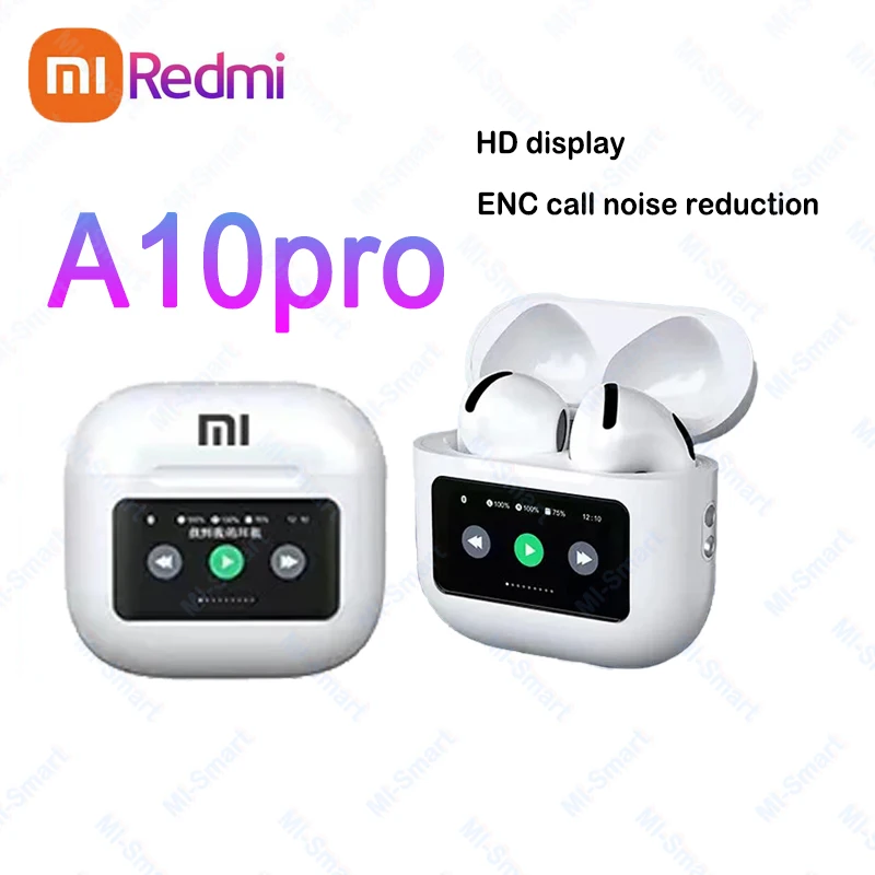 Xiaomi Redmi Bluetooth 5.4 Touch Screen Earphones Wireless Headphones A10 Noise Cancelling Earbuds with Microphone