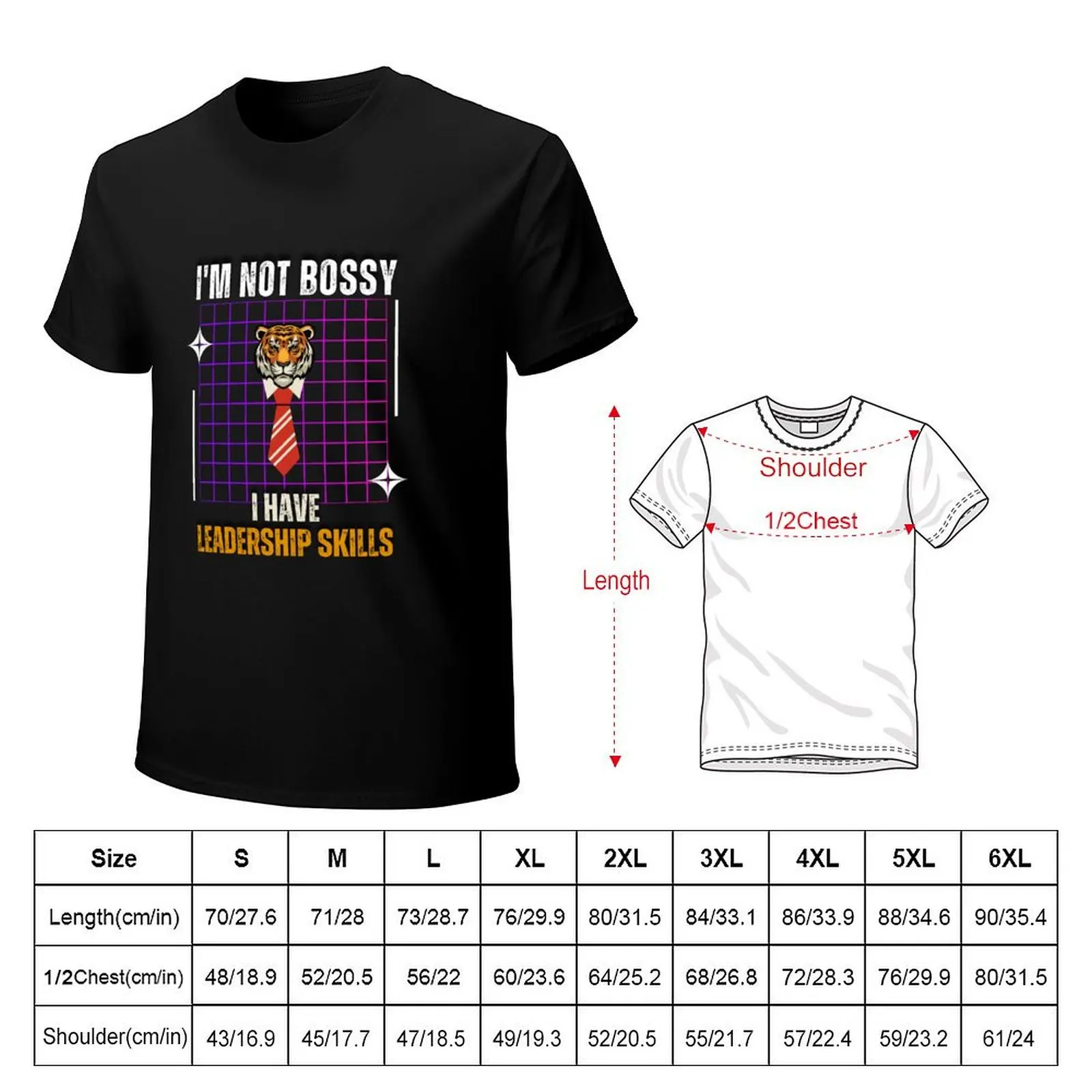 I'm Not Bossy, I Have Leadership Skills. T-Shirt Soft Cotton Print T-Shirt