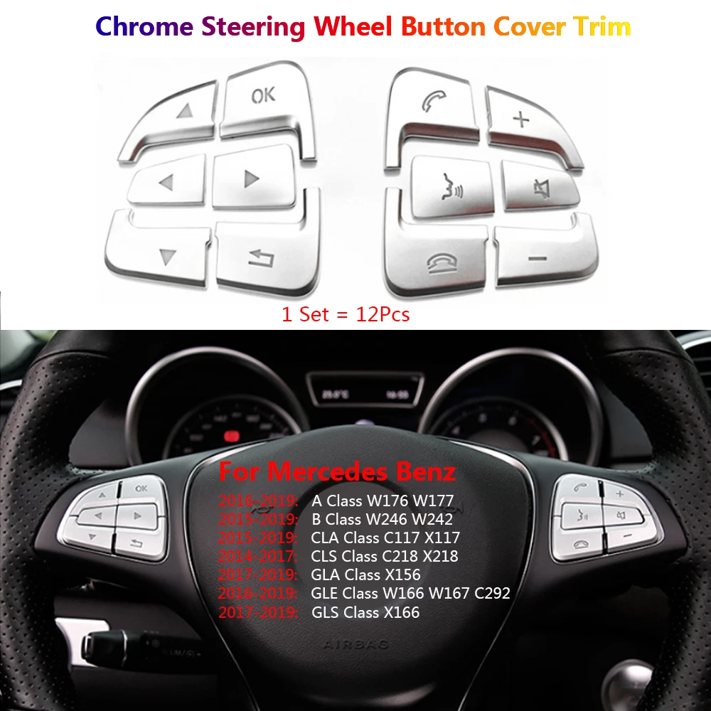 

12 x Car Interior Steering Wheel Switch Button Cover Trim Stickers For Mercedes Benz W176 W177 W246 W166 C117 X218 X156 X166 CLA