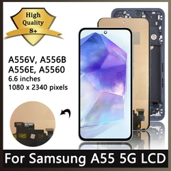 6.6'' High Quality For Samsung A55 5G LCD Display Touch Screen Digitizer For Samsung A556B A556B/DS SM-A556E/DS LCD With Frame