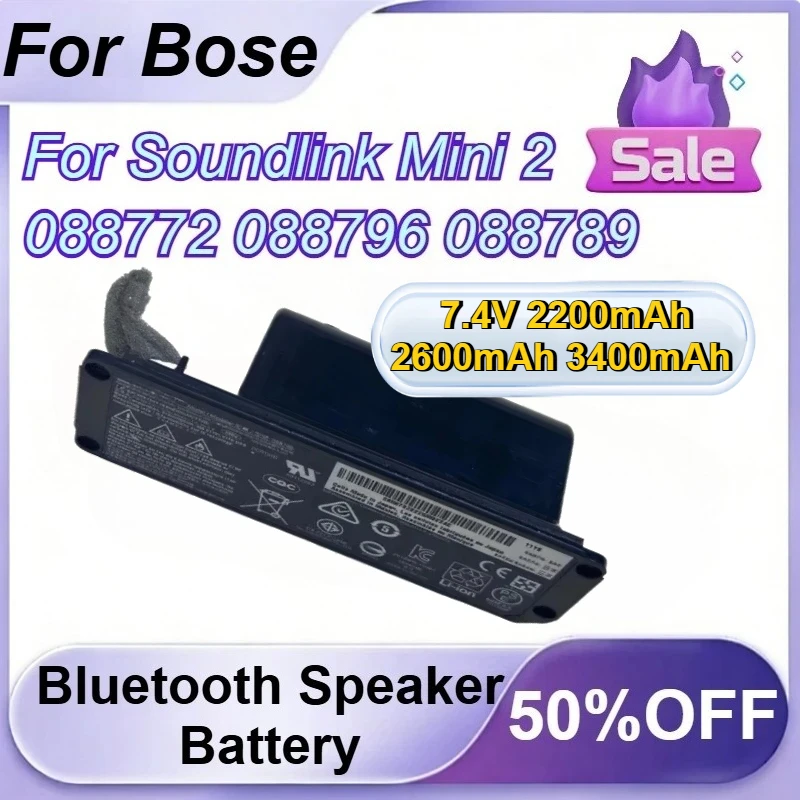 

7.4V 2200mAh 2600mAh 3400mAh Bluetooth Speaker Replacement Battery for Bose Soundlink Mini 2 088772 088796 088789